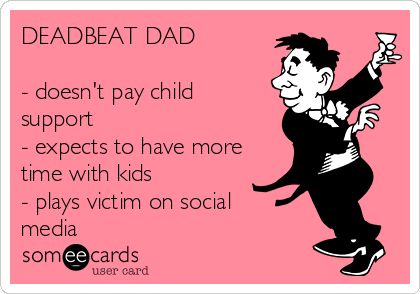 DEADBEAT DAD - doesn't pay child support ✅ - expects to have more time with kids ✅ - plays victim on social media ✅ Child Support Quotes Father, Baby Daddy Drama Quotes Deadbeat Dad, Single Mom Quotes Deadbeat Dad, Deadbeat Dad Quotes, Absent Father Quotes, Child Support Quotes, Dead Beat, Absent Father, Deadbeat Dad