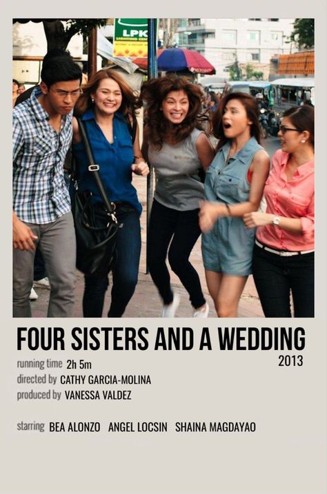 Four Sisters And A Wedding Movie, Filipino Movies To Watch, Filipino Movie Poster, Filipino Movies, Coquette Girlies, Wedding Running, Bea Alonzo, Polaroid Movie Poster, Angel Locsin