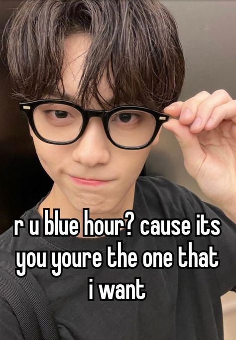 Kpop Rizz, Bad Pick Up Lines, Pick Up Line Jokes, Kpop Whispers, Kpop Quotes, Blue Hour, Pick Up Lines, Whisper Quotes, Kpop Funny