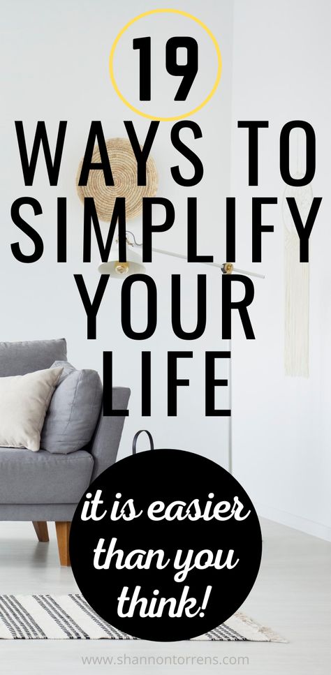 How To Live A Simple Lifestyle, Things That Make Life Easier, How To Simplify Life, How To Make Life Easier, Back To Basics Living, Simplify Life Minimalist Lifestyle, Live Minimally, Minimalist Lifestyle Simple Living, Simplified Life