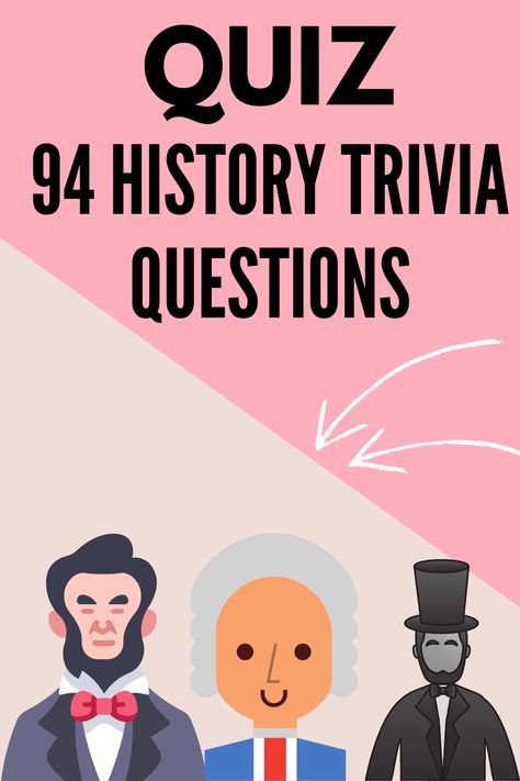 Random Trivia, History Questions And Answers, Random Trivia Questions And Answers, Trivia Questions And Answers For Adults, Teen Trivia Questions And Answers, Trivia Questions For Adults, Science Trivia Questions And Answers, History Trivia Questions And Answers, World Trivia Questions And Answers