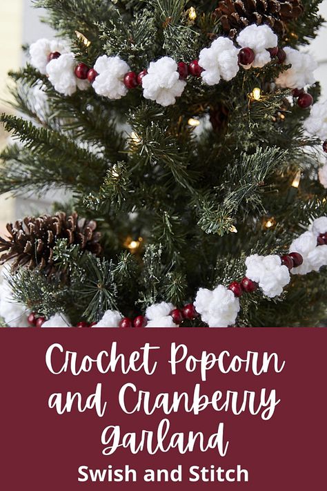 Perfect Crochet Popcorn and Cranberry Bead Garland - Swish and Stitch Crochet Garland Patterns Free, Christmas Decoration Crochet Patterns Free, Popcorn Cranberry Garland How To Make, Crocheted Popcorn And Cranberry Garland, Popcorn And Cranberry Garland Crochet, Crochet Cranberry Garland, Crochet Popcorn And Cranberry Garland Free Pattern, Crochet Christmas Tree With Beads, Crochet Garland With Beads