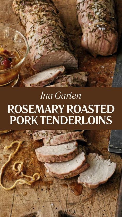 Ina Garten Rosemary Roasted Pork Tenderloins Herb Roasted Pork Tenderloin, Rosemary Pork Tenderloin Recipes, Ina Garten Pork Roast, Pork Tenderloin Ina Garten, Ina Garten Pork Tenderloin Recipe, What To Do With Pork Tenderloin, Ina Garten Beef Tenderloin, Leeks Recipe Healthy, Herb Crusted Pork Tenderloin