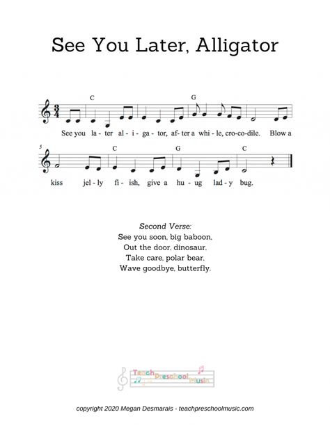 Goodbye Song: See You Later, Alligator - Teach Preschool Music Goodbye Songs For Kindergarten, Preschool Goodbye Songs, Daycare Goodbye Poem, Goodbye Songs For Preschool Circle Time, Goodbye Preschool Song, Goodbye Songs For Preschool, See You Later Alligator Printable, Goodbye Song For Kids, Wednesday Music