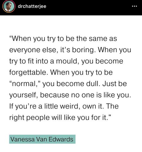 Vanessa Van Edwards, Just Be You, Everyone Else, You Tried, Like You, Van, Quotes, Quick Saves