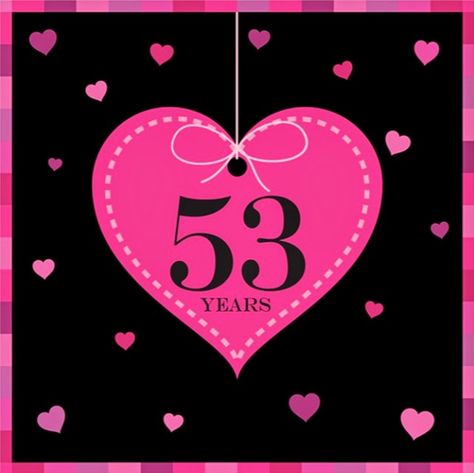 "Happy 53rd Anniversary!" Happy 33rd Wedding Anniversary, Happy Anniversary 37 Years, 58 Wedding Anniversary, Happy 48th Wedding Anniversary, Happy 5th Anniversary My Love, Birthday Drip Cake, Drip Cake, Happily Married, Drip Cakes