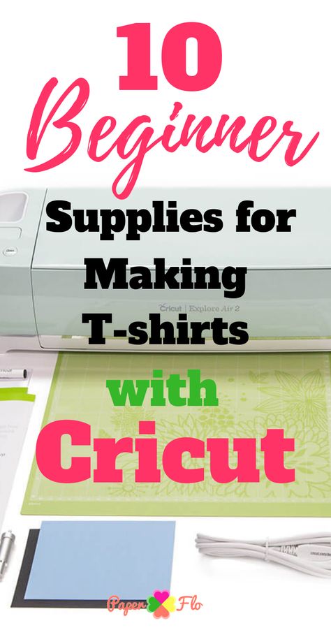 How can you get started making t-shirts at home? Here are 10 beginner supplies for making t-shirts with Cricut.#paperflodesign #tshirtmaking #cricuttshirtideas #shirtmakingbusiness Shirts Made From Cricut, Making A Shirt With Cricut, How To Make Shirts With Cricut Air 2, Making Cricut Tshirts, Cricut T Shirts Designs, How To Use A Cricut Machine For Shirts, T Shirt Making With Cricut, Cricut Maker Projects Beginner Vinyl, How To Make Tshirt Designs With Cricut