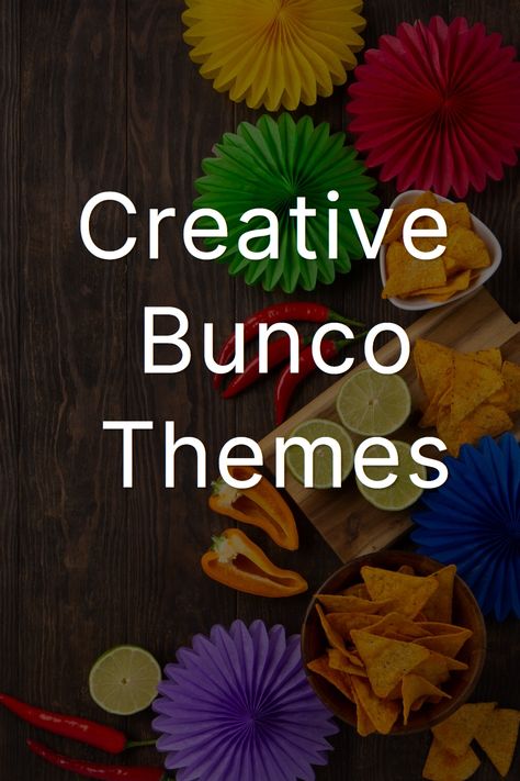 bunco themes by month Table Snacks For Bunco, Fall Themed Bunco Party, Themed Bunco Parties, Fun Bunco Themes, Christmas Bunco Themes, Hosting Bunco Night, May Bunco Ideas Party Themes, Dinner Ideas For Bunco Night, How To Host A Bunco Party