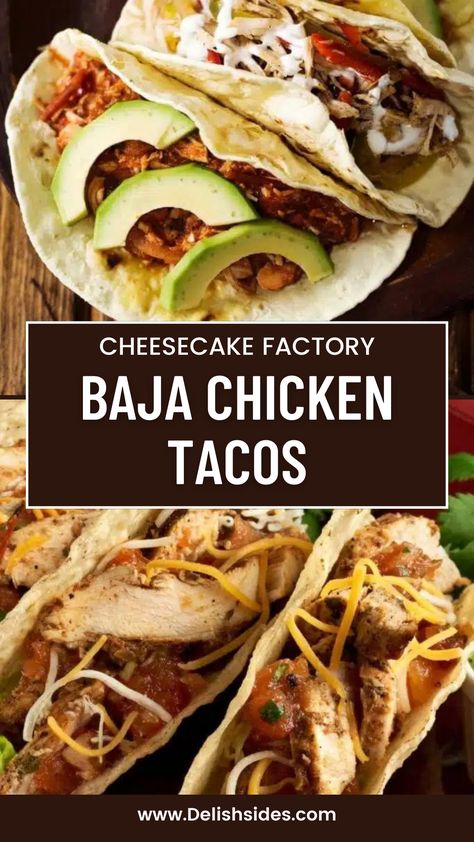 The pin features an appetizing image of Baja Chicken Tacos inspired by the Cheesecake Factory recipe. The box description entices users to recreate this flavorful dish at home, emphasizing the tender and seasoned chicken, along with the fresh toppings and warm tortillas. Baja Chicken Tacos, Baja Chicken, Cheesecake Factory Recipe, Baja Sauce, Delicious Tacos, Avocado Taco, Cheesecake Factory Recipes, Grilled Chicken Tenders, Kids Dinner