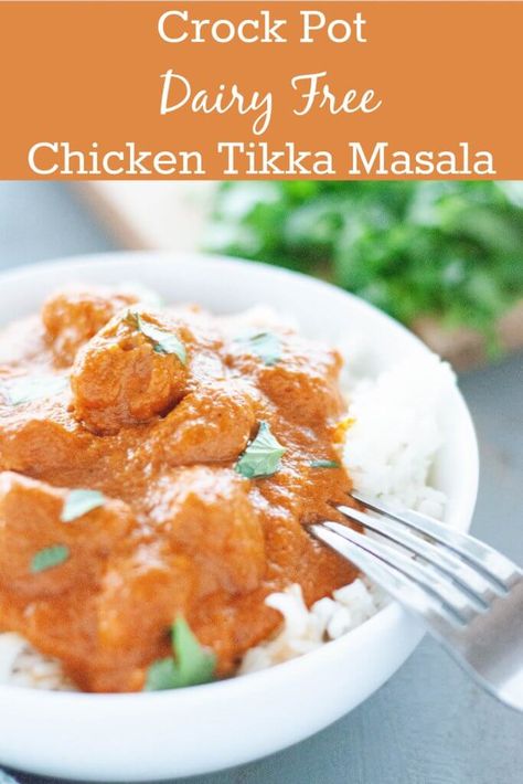 Crock Pot Chicken Tikka Masala | Dairy free + VIDEO! Dairy Free Tikka Masala, Tikka Masala Crockpot, Allergy Awesomeness, Slow Cooker Chicken Tikka Masala, Tikki Masala, Creamy Coconut Chicken, Chicken Tikka Masala Recipes, Masala Sauce, Tikka Masala Recipe