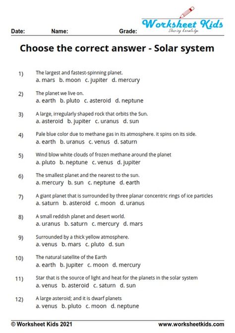 Free printable solar system worksheets for kindergarten, grade 1, grade 2 and grade 3 kids. Drawing, diagram and coloring these planets of the solar system worksheet give strong knowledge about the variations and properties of planets. We created 11 free solar system worksheets on coloring, drawing, word search puzzle, crossword puzzle, fill in the blanks, choose the correct answers and match order of the planets in pdf format. Planet Worksheets For Kids Solar System, Preschool Space Activities, Printable Solar System, Solar System Lessons, Planets Activities, Solar System Unit, Solar System Worksheets, Human Body Worksheets, Solar System Activities