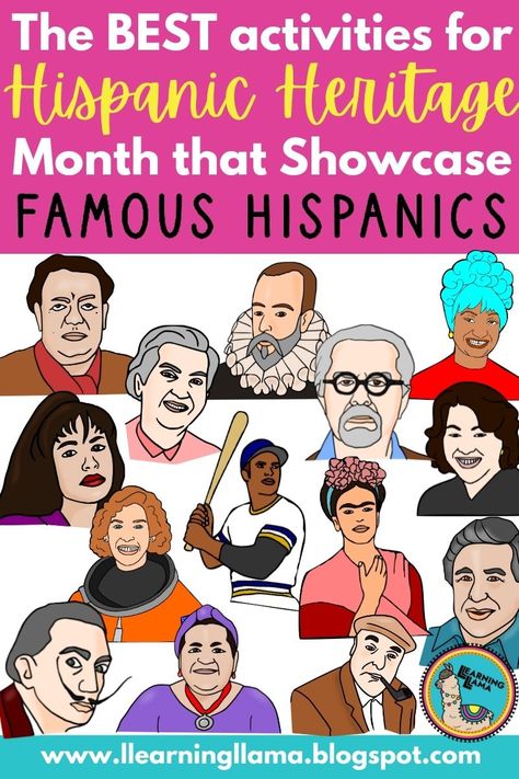 The Best Activities for Hispanic Heritage Month that Showcase Amazing Hispanic People - Llearning Llama Hispanic Heritage Month Lessons, Hispanic Heritage Projects, Spanish Heritage Month Activities, Hispanic Heritage Activities, Hispanic Heritage Month Bulletin Board, Latinx Heritage Month, Hispanic Heritage Month Crafts, 6th Grade Activities, Hispanic Heritage Month Activities