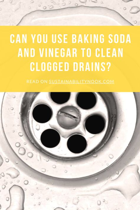 Learn how to clear clogged drains naturally with this easy guide to unclogging drains using baking soda and vinegar! Baking Soda Vinegar Drain Cleaner, How To Clean Drains With Baking Soda, Clean Clogged Drain, Unclogging Drains, Clear Clogged Drain, Drain Unclogger, Slow Drain, Clogged Drains, Baking Soda And Vinegar