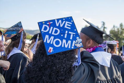 "We did it mom!" CSUSM graduation cap. Mortarboard decoration ideas | California State University San Marcos Commencement 2015 Disney Graduation Cap, College Funny, Graduation Tshirt, Deadpool Pictures, Funny Graduation Caps, Graduation Cap Ideas, Nursing Quotes, High School Graduation Cap, College Graduation Cap Decoration