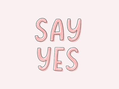 Say Yes by Minna So | Dribbble Celtic Gods, Saying Yes, Faith In Love, Adventure Book, Dream Board, Say Yes, Life Advice, Quotes To Live By, Global Community