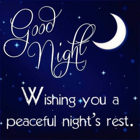 Picture: Wishing You A Peaceful Night Rest Sleep Memes, Good Night Meme, Good Night All, Beautiful Good Night Quotes, Good Night Wallpaper, Good Night Beautiful, Goodnight Quotes, Romantic Good Night, Good Night Images