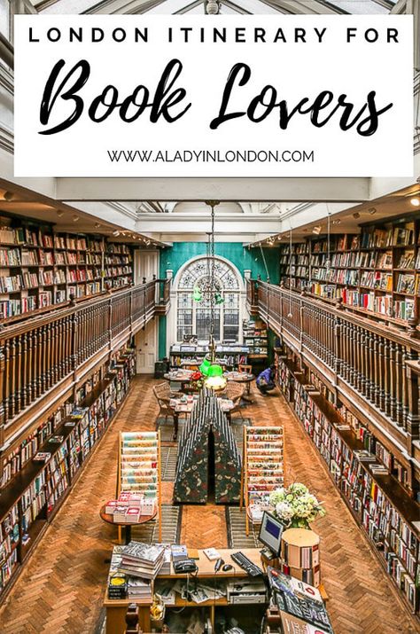 A London itinerary for book lovers, complete with bookshops, museums, libraries, and more. Click through for more on the A Lady in London blog.   #london #itinerary #books Daunt Books, Literary Travel, London Itinerary, London Vacation, Travel Guide London, London Places, Things To Do In London, London Town, Visit London