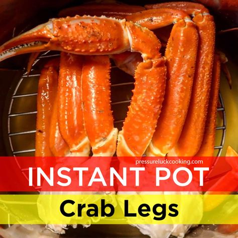 Crab Legs Recipe, Crockpot Express, Pressure Luck, Instapot Meals, Snow Crab Legs, Sweet Meat, Crab Legs, Instant Pot Dinner Recipes, Easy Instant Pot Recipes