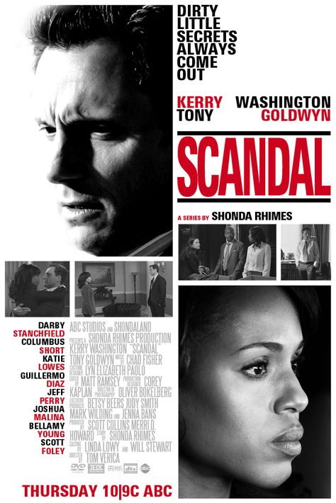 Scandal ABC poster remake Scandal Poster, Scandal Tv Series, Kerry Washington Scandal, Scandal Quotes, Olivia And Fitz, Glee Quotes, Tony Goldwyn, Shonda Rhimes, Arrow Tv