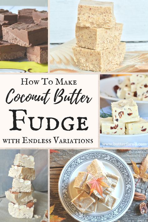 Learn how to make this easy, real-food, Coconut Butter Fudge. This guide gives you a base recipe and tons of fun add-ins to make a healthy and satisfying treat. From chocolate, to nutty, to fruity, this fudge is always refined-sugar free and can easily be adapted for low-carb and keto diets! Visit the Butter For All blog to get the free guide and recipe now! #realfood #rawhoney #lchf #keto #nourishingtraditions Saturated Fats, Sugar Free Treats, Carob Powder, Nourishing Traditions, Fat Bomb, Butter Fudge, Fussy Eaters, Paleo Snacks, Coconut Butter