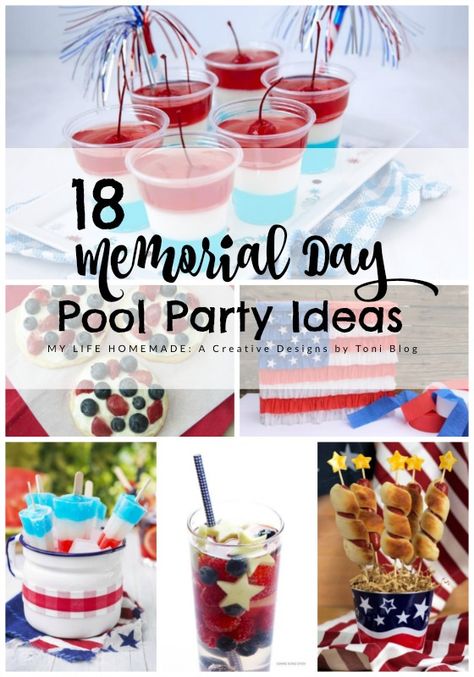 18 Memorial Day Patriotic Pool Party Ideas//my life homemade Memorial Day Theme Party, Indy 500 Party Food, Memorial Day Celebration Ideas, Pool Party 4th Of July, Memorial Day Bbq Decorations, Memorial Weekend Party Ideas, Memorial Day Pool Party Food, Memorial Day Themed Food, Memorial Day Pool Party Ideas