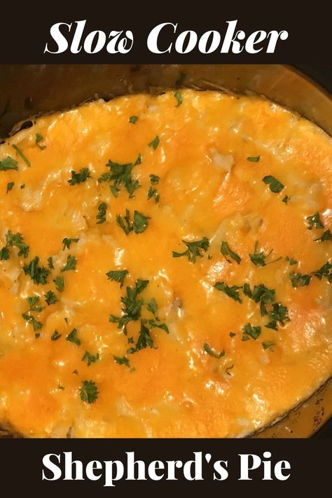 Shepherds Pie Soup Recipe Crockpot, Crockpot Shepherds Pie Recipe, Crock Pot Shepards Pie Ground Beef, Shepards Pie Crock Pot Easy, Crock Pot Shepards Pie, Slow Cooker Shepards Pie, Slow Cooker Shepherd's Pie, Shepherds Pie Recipe Crockpot, Crockpot Sheppard’s Pie