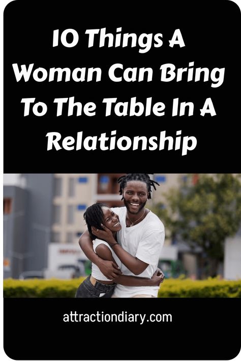 Have you ever wondered what women bring to the table in a relationship? The role they play and contributions they make? Read to find out. What Do You Bring To The Table, What Do Women Bring To The Table, It Takes Two To Tango, Relationship Expectations, Online Flirting, Relationship Boundaries, Relationship Therapy, Relationship Struggles, Best Relationship Advice