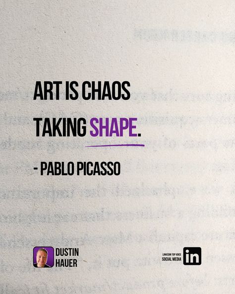 Art is chaos taking shape.

- Pablo Picasso Art Is Chaos Taking Shape, Picasso Quote, Taking Shape, Pablo Picasso, Art Quotes, Social Media, Quotes, Art