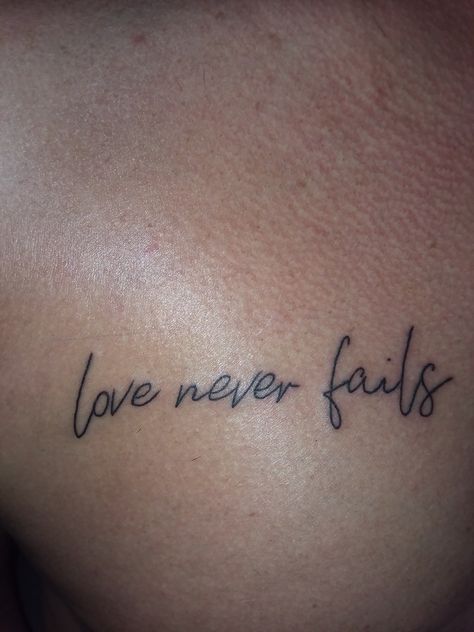 Love Never Fails Tattoo, Tattoo Fails, Pretty Tattoos For Women, Love Never Fails, Spine Tattoos, Pretty Tattoos, Fails, Cute Tattoos, Body Art Tattoos