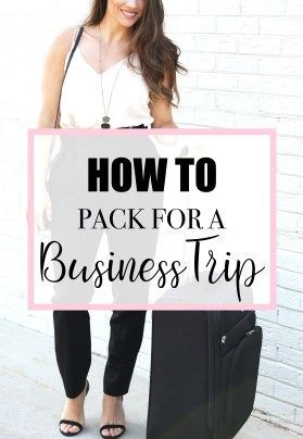 What to Pack for a Business Trip – CITY SOUL SOUTHERN HEART Work Travel Packing, Business Travel Hacks, Work Travel Outfit, Business Trip Packing List, Business Travel Outfits, Business Trip Packing, Best Travel Clothes, Travel For Work, Comfortable Work Shoes