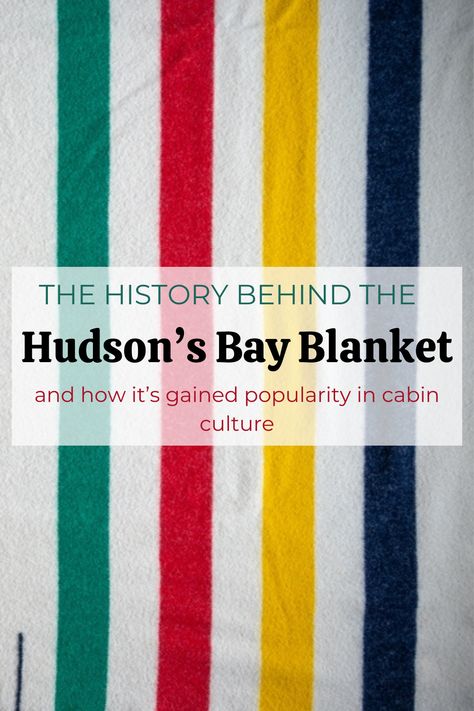 In the deep in the heart of cabin culture lies a timeless accessory that has warmed generations of adventurers and outdoor enthusiasts—the iconic Hudson Bay blanket. Soaked in history and tradition, these blankets have become synonymous with the cozy warmth and rugged spirit of cabin life. The rich history of Hudson Bay blankets, uncovering the reasons behind their enduring popularity in cabin culture and why any enthusiast should consider investing in this cherished piece of heritage. Hudson Bay Blanket Bedroom, Hudson Bay Blanket Decor, Crochet Hudson Bay Blanket Patterns, Hudson Bay Decor, Retro Cabin, Woods Cabin, Chic Cabin, Hudson Bay Blanket, Canadian Things