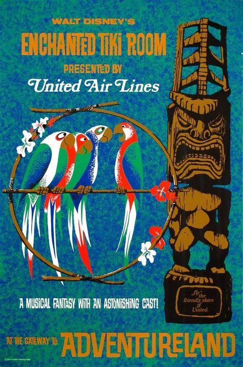 Enchanted Tiki Room United Airlines Vintage Disney Poster, Walt Disney's Enchanted Tiki Room, Disneyland Entrance, Vintage Disney Posters, Vintage Airline Posters, Disney Enchanted, Tiki Decor, Enchanted Tiki Room, Tiki Art