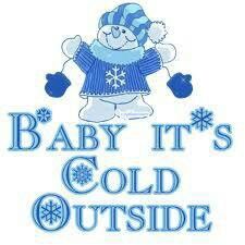 Brrrrr Stay Warm Quotes, Funny Cold Weather Quotes, Cold Humor, Funny Winter Quotes, Cold Weather Funny, Cold Weather Quotes, Warm Quotes, Snow Quotes, Winter Humor