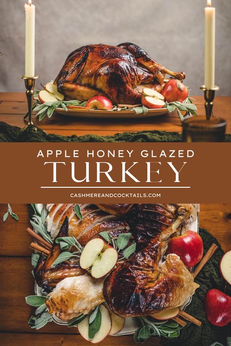 Apple Cider Glazed Turkey, Apple Stuffed Turkey Thanksgiving, Stuff Turkey With Apples, Honey Turkey Thanksgiving, Turkey Glaze Thanksgiving, Sweet Turkey Recipes Thanksgiving, Honey Brined Turkey, Turkey Whole Thanksgiving, Unique Thanksgiving Turkey Recipes