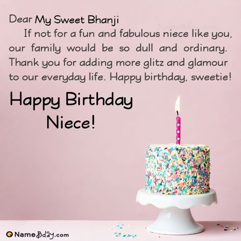 Download Happy Birthday My Sweet Bhanji cakes, wishes, and cards. Send birthday wishes by editing the Happy Birthday Happy Birthday My Sweet Bhanji image with name and photo. Happy Birthday Wishes With Name, Happy Birthday Niece Wishes, Happy Birthday Wishes For Friend, Niece Birthday Wishes, B Day Wishes, Birthday Niece, Happy Birthday Niece, Boyfriend Birthday Quotes, Birthday Wishes For Her