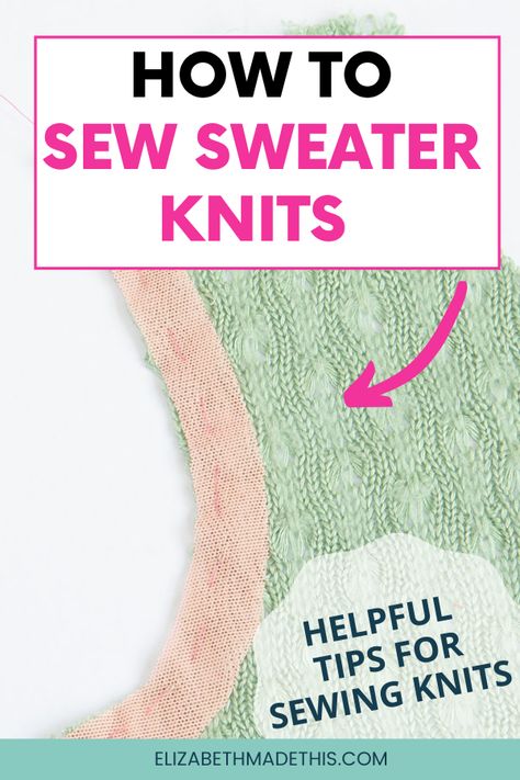 Sewing Sweater, Sew Sweater, Tips For Sewing, Sewing Seams, Beginner Sewing Patterns, Creative Knitting, Fair Isles, Woven Sweater, Sewing Design