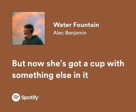 water fountain by alec benjamin Water Fountain Alec Benjamin, Alec Benjamin Lyrics, Magnolia House, Alec Benjamin, Aesthetic Lyrics, Music Girl, Fav Music, Music Taste, Concept Board