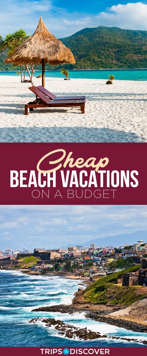 Budget Beach Vacation, Inexpensive Beach Vacations, Cheap Tropical Vacations, Affordable Beach Vacations, Best Tropical Vacations, Cheap Beach Vacations, Beach Vacation Spots, Beach List, Vacations In The Us