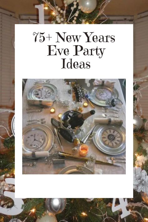 75+ New Years Eve Party Ideas New Years Theme Party Ideas, New Year’s Eve Party Ideas, New Year Eve Party Ideas, New Years Eve Party Ideas Decorations, Nye Decorations, New Years Eve Party Ideas, New Years Ideas, Christmas Gifts Crafts, Christmas Crafts For Gifts