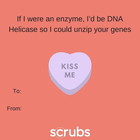 Biology Valentines, Biology Pick Up Lines, Christmas Pick Up Lines, Funny Valentines Cards For Friends, Nerdy Pick Up Lines, Bad Valentines Cards, Medical Puns, Clever Pick Up Lines, Medical School Quotes