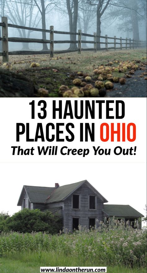 13 Haunted Places in Ohio That Will Creep You Out| Creepy locations in Ohio| Ghastly Ohio| Ohio| USA| Paranormal Activity in Ohio #ohio #usa #haunted Haunted Ohio, Haunted America, Haunted Locations, Usa Destinations, Ohio Travel, Ohio History, Midwest Travel, Most Haunted Places, Visit Usa