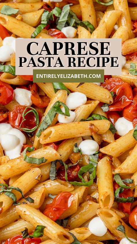 This light Caprese Pasta Recipe is a summer pasta that satisfies cravings. Made on the stovetop to keep your kitchen cool. Great for using garden herbs and veggies. Pasta Caprese Recipe, Shrimp Caprese Pasta, Baked Caprese Pasta, One Pot Caprese Pasta, Light And Fresh Dinner Recipes, Quick Healthy Pasta Recipes, Mozzarella Pasta Recipes, Pasta Veggie Recipes, Leak Recipes