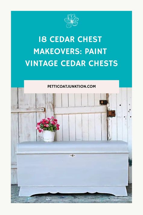 18 Cedar Chest Makeovers: Paint Vintage Cedar Chests Vintage Cedar Chest, Painted Cedar Chest, Chest Makeover, Ideas For Painting, Chest Ideas, Layer Paint, Cedar Chest, Upcycled Home Decor, Painting Vintage