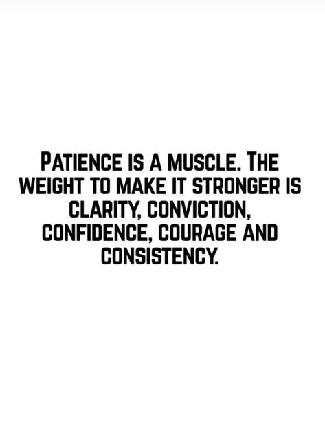 Practice Patience Quotes, How To Practice Patience, Have Patience Quotes, Practice The Pause, Practicing Patience, Mind Shift, Practice Patience, Patience Quotes, The Pause