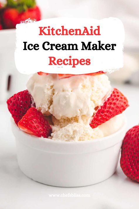 15+ Best KitchenAid Ice Cream Maker Recipes to Try Now! – ChefsBliss Kitchen Aid Ice Cream Mixer, Peach Ice Cream Kitchenaid, Kitchen Aid Ice Cream Maker Sorbet, Kitchen Aid Ice Cream Recipes Non Dairy, Homemade Ice Cream In Kitchenaid Mixer, Kitchenaid Mixer Ice Cream, Kitchenaid Ice Cream Recipe, Easy Kitchenaid Ice Cream Recipes, Kitchen Aid Ice Cream Healthy