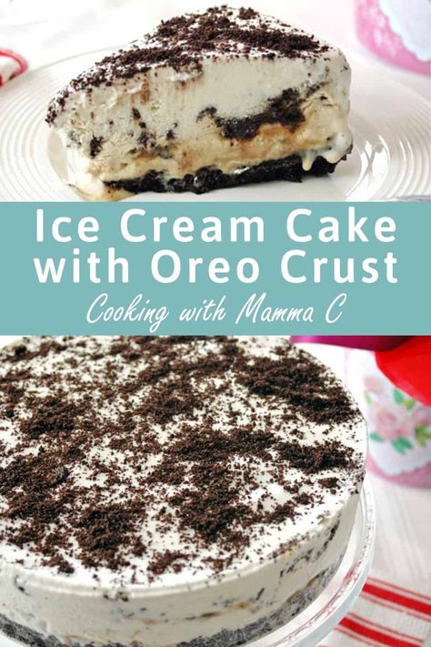 Oreo Ice Cream Cake, Oreo Dessert Recipes, Oreo Ice Cream, Chocolate Cake Recipe Easy, Caramel Ice Cream, Vanilla Caramel, Dessert Aux Fruits, Oreo Crust, Oreo Dessert