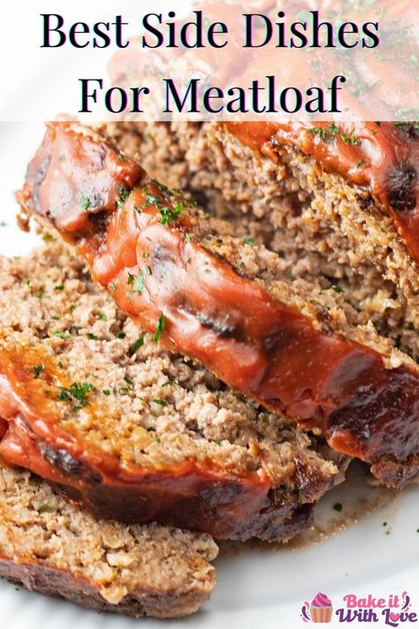 The next time you're planning dinner and wondering What To Serve With Meatloaf, look no further - I have everything you need for an amazing family meal right here! All of our best-loved meatloaf side dishes plus some surprising sides that pair oh-so-well with this hearty entree!! BakeItWithLove.com #bakeitwithlove #whattoservewithmeatloaf #bestsidedishes #meatloafdinner Side Dish For Meatloaf Ideas, Meatloaf Sides Dishes Ideas, Side Dishes For Meatloaf, Meatloaf Ideas, Amazing Meatloaf, Meatloaf Sides, Meatloaf Side Dishes, Air Fryer Meatloaf, Red Skin Mashed Potatoes