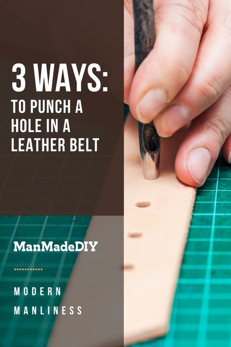 It's natural for our bodies to change and learning how to punch a hole in your leather belts can come in handy when you need to tighten or losen the belt. We've put together 3 simple ways on how you can get this done! // Belts // Leather Belts // Belt Care How To Make A Hole In A Belt, How To Punch, Belts Leather, Fabric Belt, Leather Belts, Hole Punch, Our Body, Business Ideas, Leather Craft