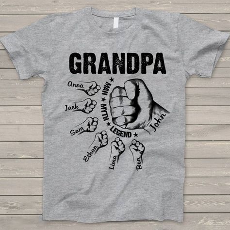 Man Myth Legend, Fist Bump, Gift For Grandpa, Grandpa Shirt, Grandpa Gifts, How To Make Tshirts, Personalized T Shirts, Boys T Shirts, Kid Names