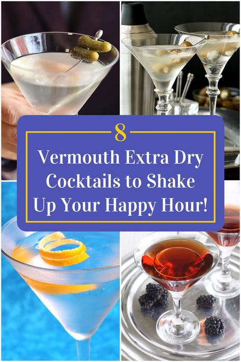 Collage of 4 vermouth extra dry cocktails. Dry Vermouth Cocktails, Dry Cocktails, Vermouth Drinks, Vermouth Cocktails, Vermouth Cocktail, Dry Martini, Dry Vermouth, Martini Recipes, Vermouth